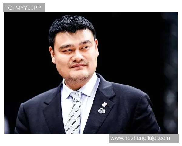 姚明:从篮球场到全球舞台的时代巨星传奇与影响力解析 姚明:从篮球场到全球舞台的时代巨星传奇与影响力解析